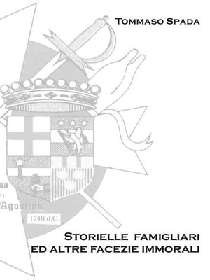 cover image of Storielle Famigliari ed altre facezie immorali
